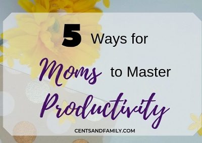 how to be more productive moms Minda Chan cents and family