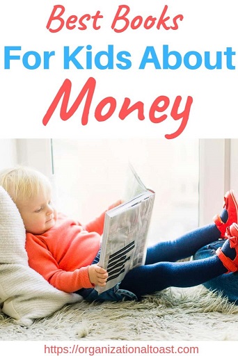 Best books for kids about money - Jill Vera - Organizational toast 