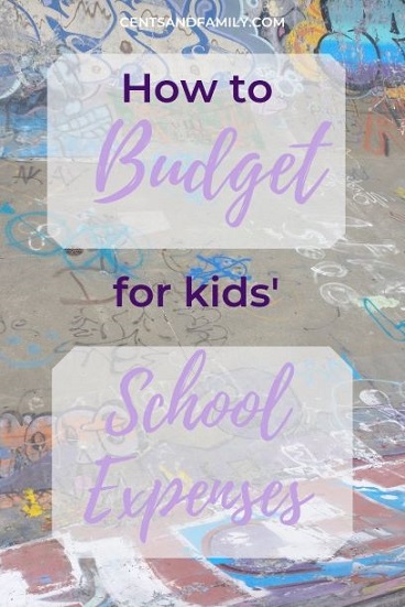How to budget for kids' school expenses - Minda Chan - Cents and Family 