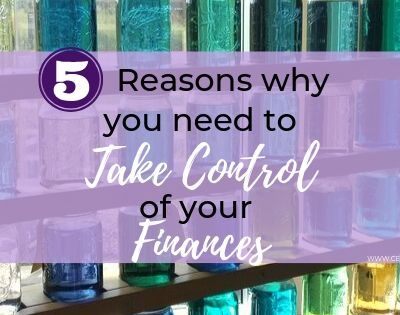 5 Reasons Why You Need to Take Control of your Finances