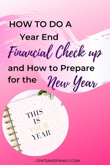 Year end financial check up and preparing for the New Year - #financialplan #moneycheckup #moneygoals #financialgoals 
