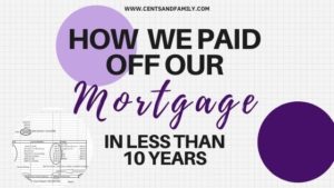 How we paid off our mortgage in less than 10 years